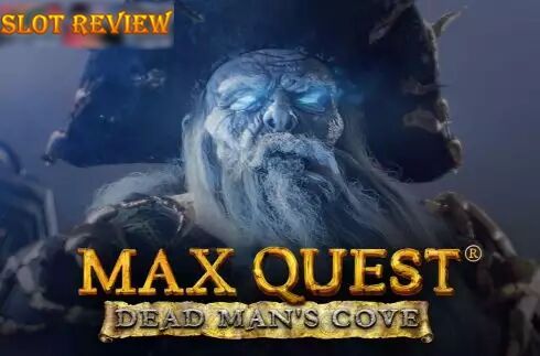 Max Quest - Dead Mans Cove